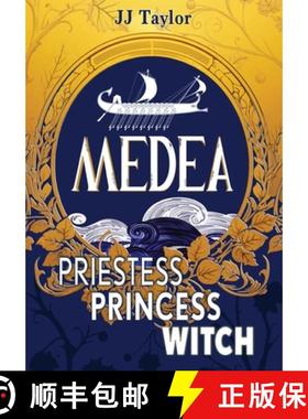 预订 Medea: Priestess, Princess, Witch [9781915009524]
