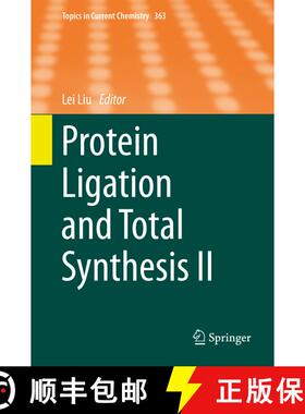 【3-4周达】精装 Protein Ligation and Total Synthesis II [9783319191881]