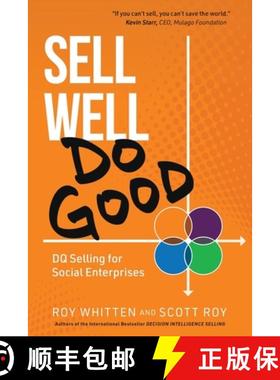 预订 Sell Well, Do Good: DQ Selling for Social Enterprises [9781952654237]