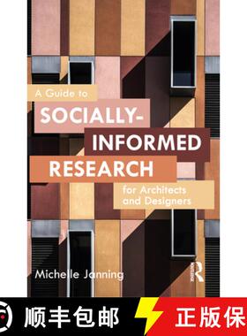 【3-4周达】A Guide to Socially-Informed Research for Architects and Designers [9781032023984]