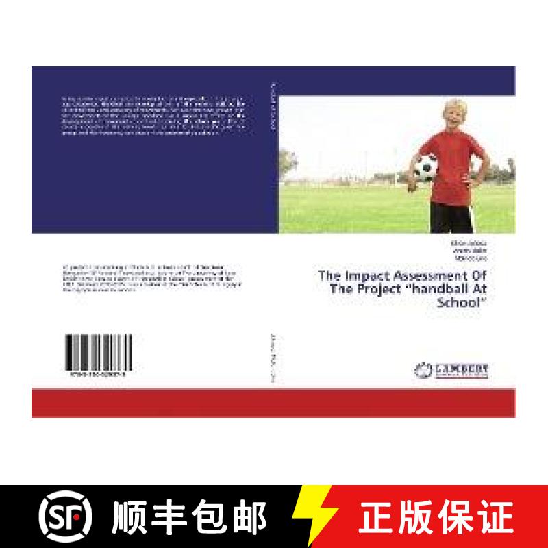 预订 The Impact Assessment Of The Project “handball At School” [9783330329379]