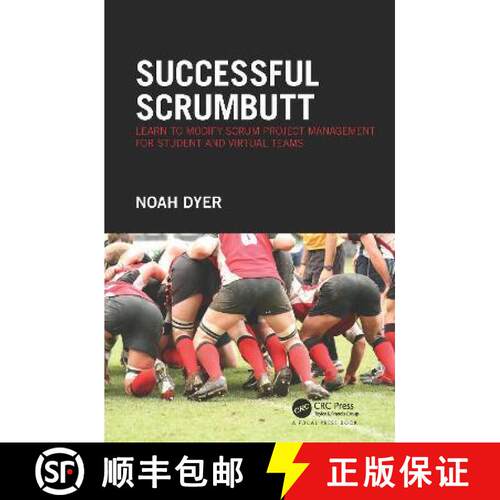 【3-4周达】精装 Successful ScrumButt: Learn to Modify Scrum Project Management for Student and Virtua... [9781138032958]