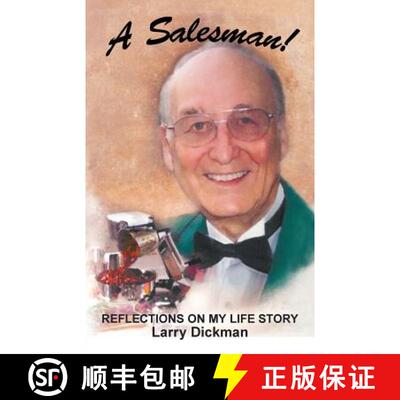 【3-4周达】A Salesman!: Reflections on My Life Story [9781480830448]