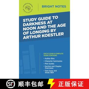 【3-4周达】Study Guide to Darkness at Noon and The Age of Longing by Arthur Koestler [9781645420286]