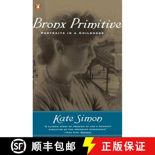 【3-4周达】Bronx Primitive: Portraits in a Childhood [9780140263312]