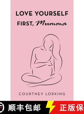 【3-4周达】Love Yourself First, Mumma [9781504320559]