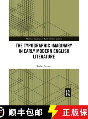 【3-4周达】The Typographic Imaginary in Early Modern English Literature [9780367787035]