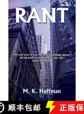【3-4周达】Rant: The Story of One Man's Attempt to Save the World's Economy [9781545754221]