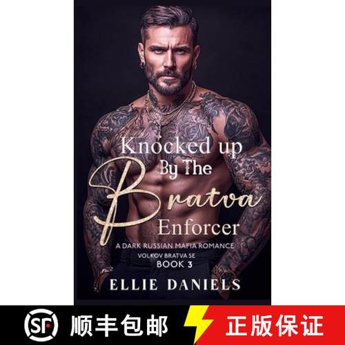 【3-4周达】Knocked up by the Bratva Enforcer: A Dark Russian Mafia Romance [9798349232886]