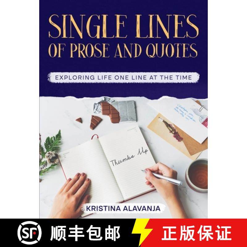 【3-4周达】Single Lines Of prose and Quotes - Exploring life one line at the time [9798227530431]