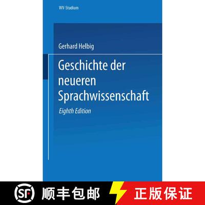 【3-4周达】Geschichte der neueren Sprachwissenschaft (8. Auflage 1970) (8. Auflage 1970) (8. Auflage ... [9783531220482]