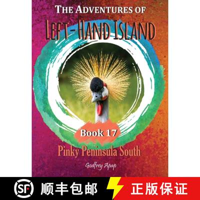 【3-4周达】The Adventures of Left-Hand Island: Book 17 - Pinky Peninsula South [9781990133282]