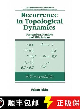 【3-4周达】Recurrence in Topological Dynamics : Furstenberg Families and Ellis Actions [9780306455506]