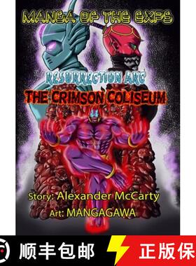 预订 Manga of the Exps: The Crimson Coliseum: Black and White edition [9781943733170]