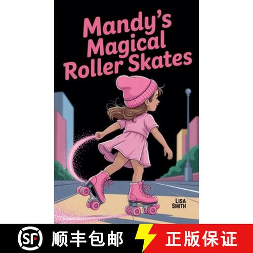 【3-4周达】Mandy's Magical Roller Skates [9798231839414]