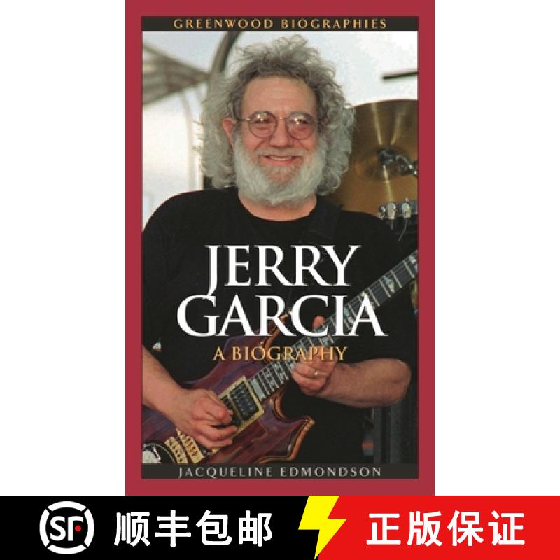 【3-4周达】Jerry Garcia: A Biography [9780313351211]