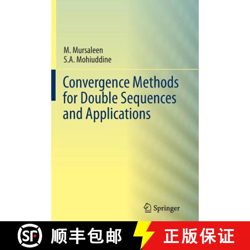 【3-4周达】Convergence Methods for Double Sequences and Applications [9788132229254]