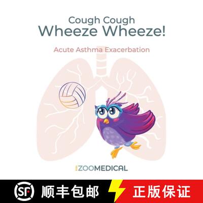 【3-4周达】Cough Cough Wheeze Wheeze! [9798218435714]