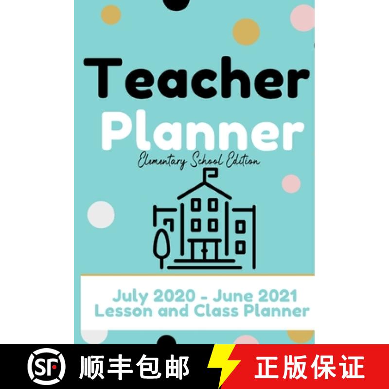 【3-4周达】Teacher Planner - Elementary & Primary School Teachers: Lesson Planner & Diary for Teacher... [9781922453556]