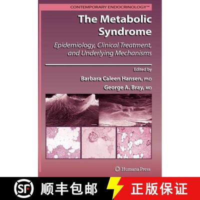 【3-4周达】The Metabolic Syndrome: : Epidemiology, Clinical Treatment, and Underlying Mechanisms [9781617377501]