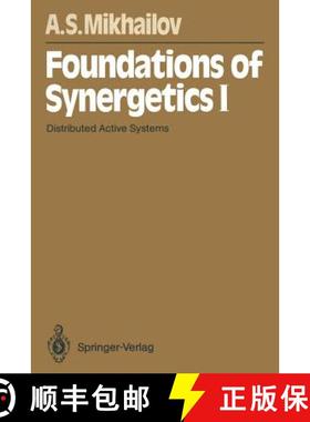 【3-4周达】Foundations of Synergetics I: Distributed Active Systems [9783642785580]