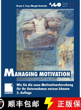 【3-4周达】Managing Motivation : Wie Sie die neue Motivationsforschung für Ihr Unternehmen nutzen k... [9783322864963]