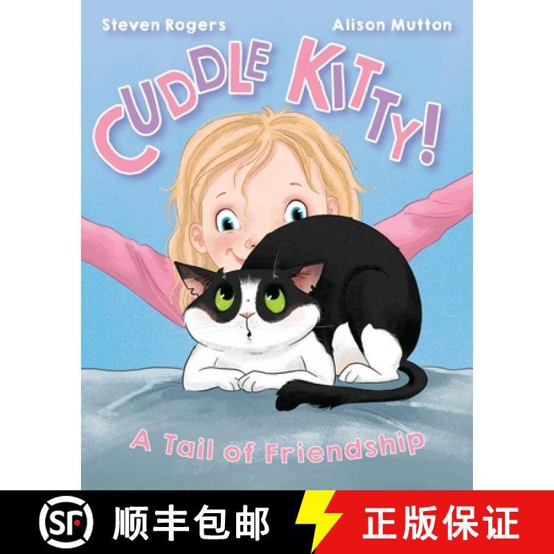 【3-4周达】Cuddle Kitty: A Tail of Friendship [9781763686106]