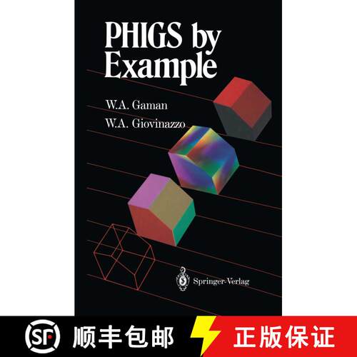 【3-4周达】PHIGS by Example [9781461269663]