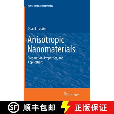 【3-4周达】Anisotropic Nanomaterials : Preparation, Properties, and Applications (Softcover reprint o... [9783319384658]