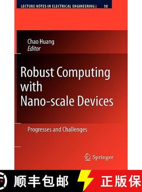 【3-4周达】Robust Computing with Nano-scale Devices : Progresses and Challenges [9789048185399]