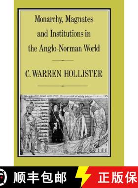 预订 Monarchy, Magnates and Institutions in the Anglo-Norman World [9780907628507]