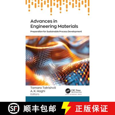 【3-4周达】精装 Advances in Engineering Materials: Preparation for Sustainable Process Development [9781779643728]