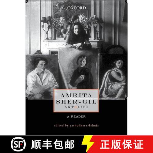 预订 Amrita Sher-Gil: Art and Life: A Reader [9780198098867]