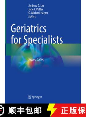 【3-4周达】Geriatrics for Specialists (Second Edition 2021) (Second Edition 2021) (Second Edition 2021) [9783030762704]