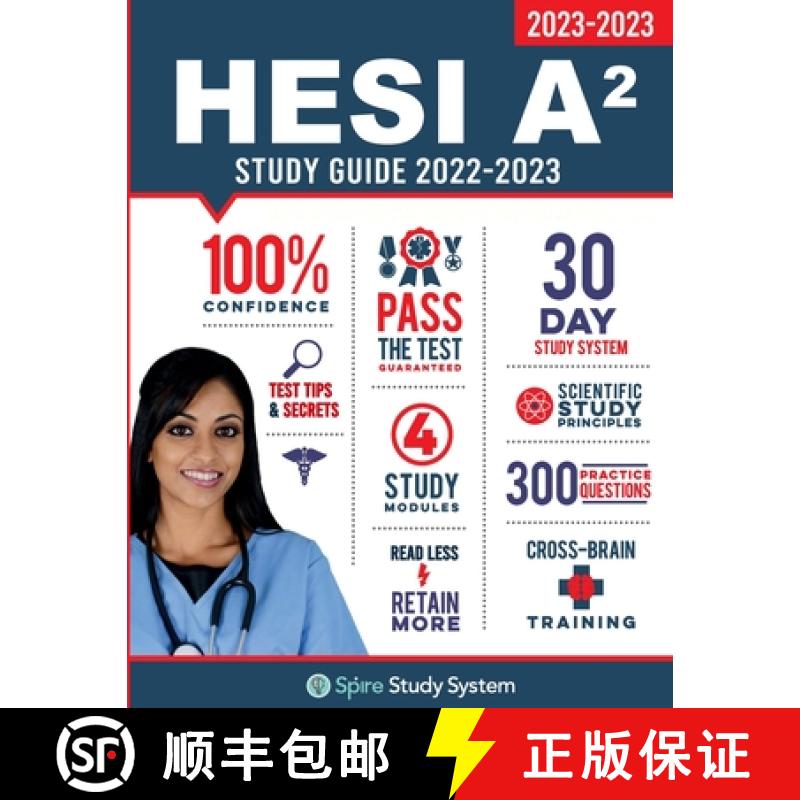 【3-4周达】HESI A2 Study Guide: Spire Study System & HESI A2 Test Prep Guide with HESI A2 Practice Te... [9781950159437]