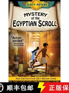 【3-4周达】Mystery of the Egyptian Scroll: An Ancient Egypt Kids Book [9781951019044]