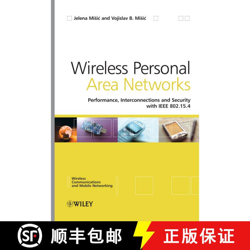 【3-4周达】精装 Wireless Personal Area Networks - Performance, Interconnections And Security With Iee... [9780470518472]
