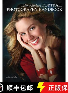 【3-4周达】Monte Zucker's Portrait Photography Handbook [9781584282136]
