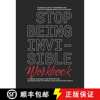 【3-4周达】Stop Being Invisible Companion Workbook: The Essential Steps To Transforming Your Story In... [9781735583020]