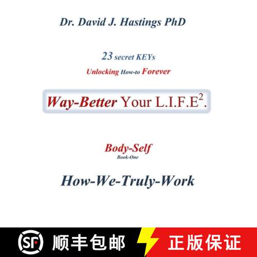 【3-4周达】23 Secret Keys unlocking How-to Forever Way Better Your L.I.F.E.: Tactics (Book-three) [9781775066125]