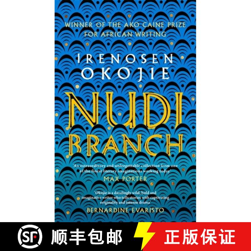 【3-4周达】Nudibranch: the collection from MBE for Literature recipient Irenosen Okojie [9780349700915]