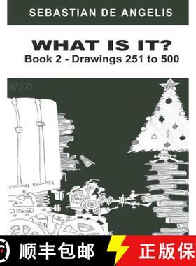 【3-4周达】What Is It Book 2: Drawings 251 to 500 [9780967994710]