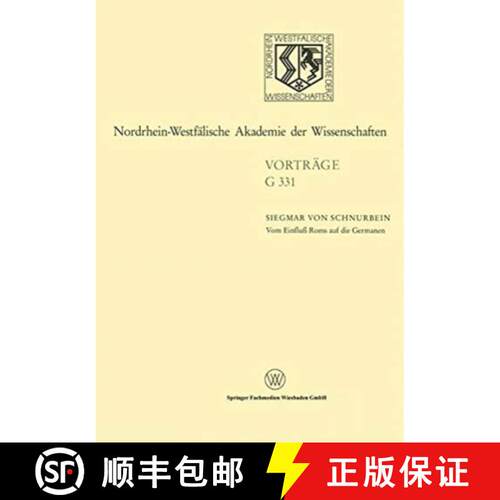 【3-4周达】Vom Einflu Roms auf die Germanen: 372. Sitzung am 16. Februar 1994 in Dusseldorf [9783663017912]
