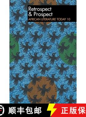 【3-4周达】ALT 10 Retrospect & Prospect: African Literature - Tenth anniversary issue: Tenth annivers... [9780852555101]