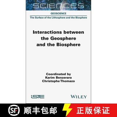 【3-4周达】Interactions between the Geosphere and the  Biosphere [9781789452037]