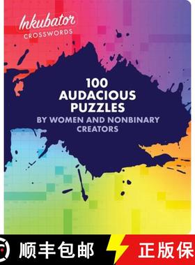 【3-4周达】Untitled Inkubator Crosswords: 100 Audacious Puzzles by Women and Nonbinary Creators [9781524871123]