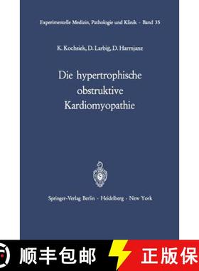 【3-4周达】Die Hypertrophische Obstruktive Kardiomyopathie [9783642652288]