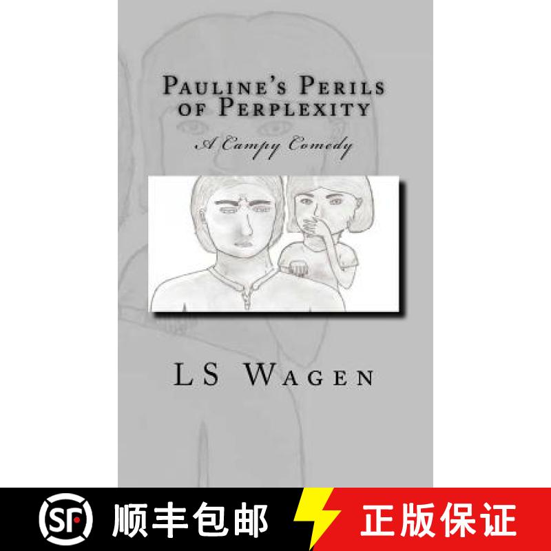 【2-3周达】Pauline's Perils of Perplexity [9780965253048]