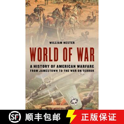 【3-4周达】精装 World of War : A History of American Warfare from Jamestown to the War on Terror [9780811773782]