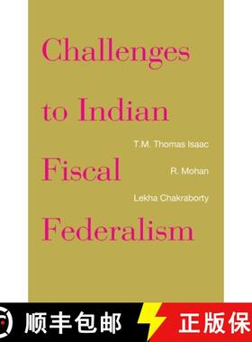 【3-4周达】Challenges to Indian Fiscal Federalism [9788193466605]